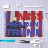 Ik Miss President Trump Tissuepapier (Craft)