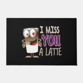 Ik Miss U een Latte Deurmat (Voorkant)