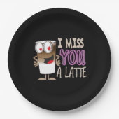 Ik Miss U een Latte Papieren Bordje (Voorkant)