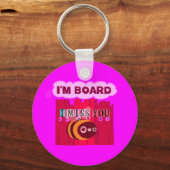 Ik Miss U. Ik ben verrot. Sleutelhanger (Voorkant)