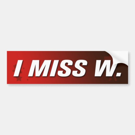 Ik Miss W, Bumpersticker (Voorkant)
