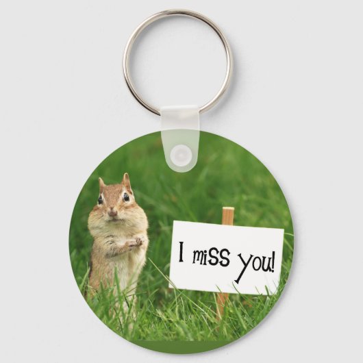 Ik Miss You Chipmunk met Sign. Sleutelhanger (Voorkant)