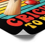 Ik Miste Cricket Om Hier Te Zijn Grap  Poster (Hoek)