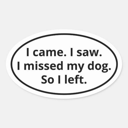 Ik miste mijn hond ovale sticker (Voorkant)