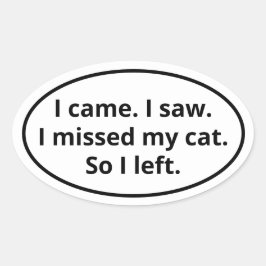 Ik miste mijn kat ovale sticker