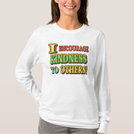 "IK MOEDIG DE KINDERHEID AAN OP ANDEREN!" Keuze ui T-shirt