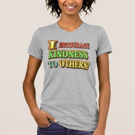 "IK MOEDIG DE KINDERHEID AAN OP ANDEREN!" Keuze ui T-shirt