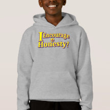 "Ik moedig eerlijkheid aan!" Schattige ontwerp. Be