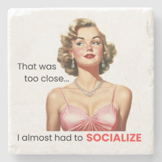 Ik moest bijna het stenen Onderzetter socialiseren