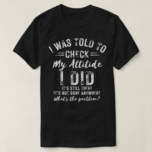 Ik moest mijn houding controleren t-shirt (Design voorkant)