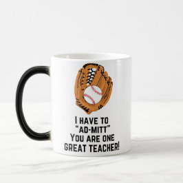 Ik moet Ad-mitt, jij bent een geweldige leraar Magische Mok