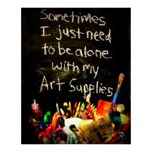 Ik moet alleen zijn met mijn kunstspullen