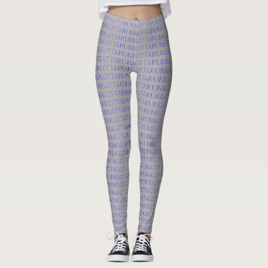 Ik moet blauw lopen op grijs rennen leggings (Voorkant)