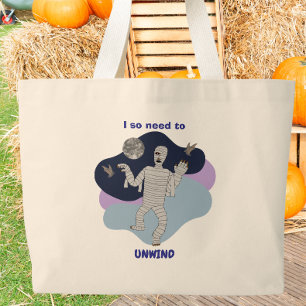 Ik moet echt ontspannen Leuke Mummie Halloween-ont Grote Tote Bag