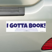 Ik moet een boek hebben promotionele auteurs sloga bumpersticker (Op auto)