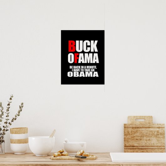 IK MOET EEN OBAMA NEMEN. POSTER (Keuken)