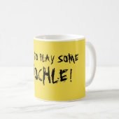 "IK MOET EEN PINOCHLE SPELEN!" KOFFIEMOK (Voorkant rechts)