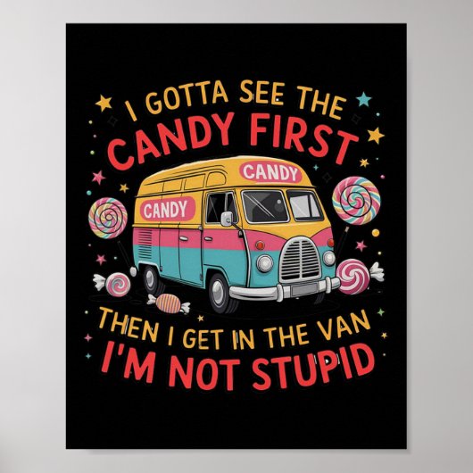 Ik moet eerst het Snoep zien, dan ga ik in de wage Poster (Voorkant)