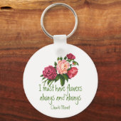 Ik moet Flowers Claude Monet Quote Peony Art hebbe Sleutelhanger (Achterkant)