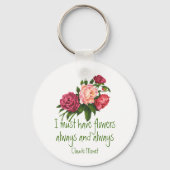 Ik moet Flowers Claude Monet Quote Peony Art hebbe Sleutelhanger (Achterkant)