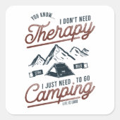 Ik moet gewoon gaan kamperen vierkante sticker (Voorkant)