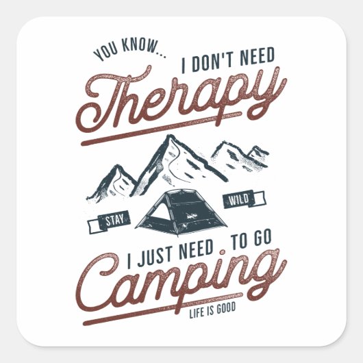 Ik moet gewoon gaan kamperen vierkante sticker (Voorkant)