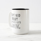 Ik moet gewoon naar de camping tweekleurige koffiemok (Voorkant links)