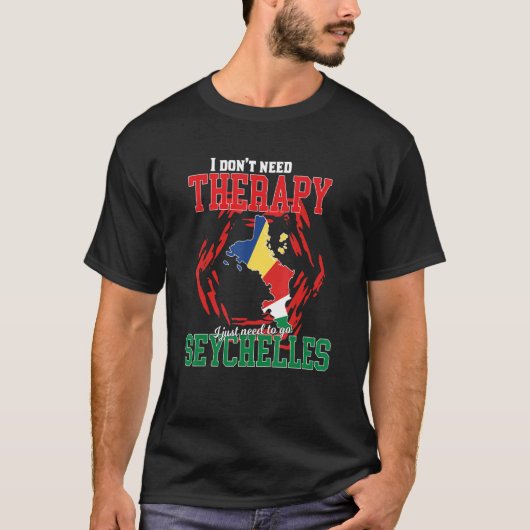 Ik moet gewoon naar de Seychellen T-shirt (Voorkant)
