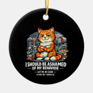 Ik moet me schamen voor mijn gedrag Grappige quote Keramisch Ornament