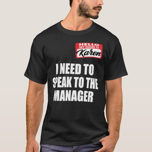 Ik moet met de manager spreken - Karen Meme Hallow T-shirt (Voorkant)