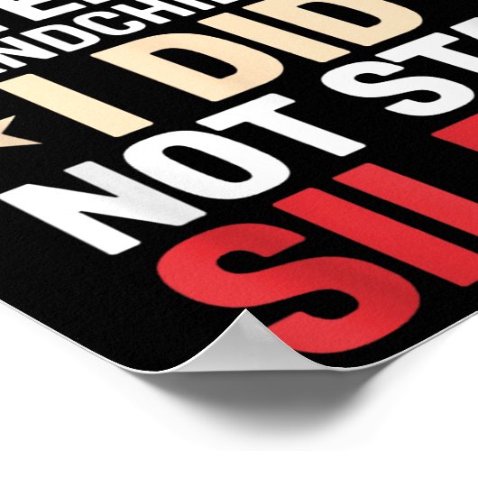 Ik moet mijn kleinkinderen kunnen vertellen dat ik poster (Hoek)