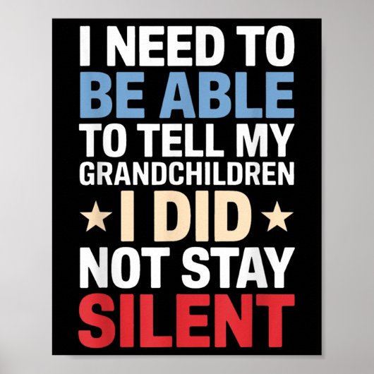 Ik moet mijn kleinkinderen kunnen vertellen dat ik poster (Voorkant)