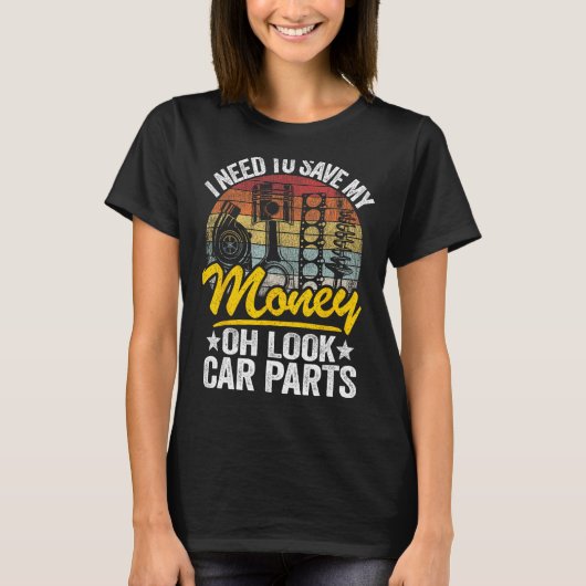 Ik moet m'n geld redden.. Oh kijk auto auto auto's T-shirt (Voorkant)
