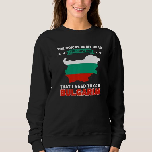 Ik moet naar Bulgarije gaan Trui (Voorkant)