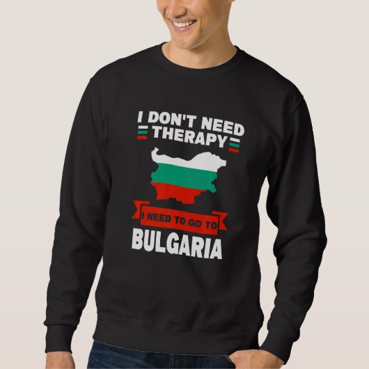 Ik moet naar Bulgarije Trui (Voorkant)