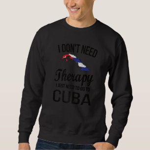 Ik moet naar Cuba gaan waar Cubaanse vlag op Cuba Trui