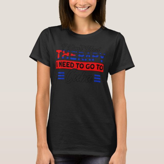 Ik moet naar Cuba vliegen. T-shirt (Voorkant)