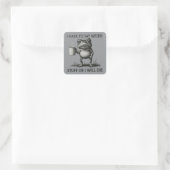 Ik Moet Rare Dingen Zeggen Of Ik Zal Sterven Grapp Vierkante Sticker (Tas)