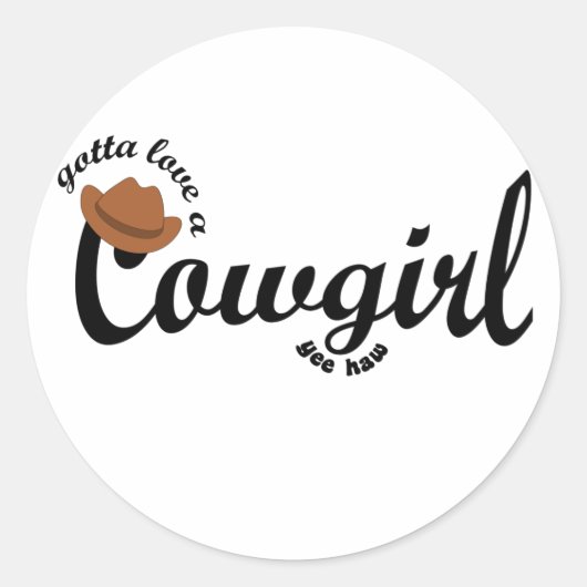 Ik moet van een cowgirl houden ronde sticker (Voorkant)
