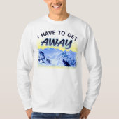 Ik moet weg. t-shirt (Voorkant)