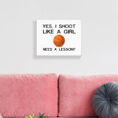 IK MOET ZOALS EEN MEISJE BASKETBALL ZIJN CANVAS AFDRUK (Insitu (Woonkamer))