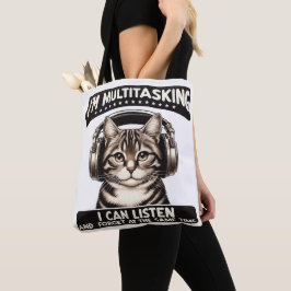 Ik multitasking, ik kan luisteren tote bag
