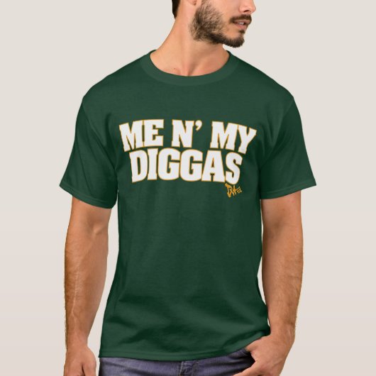 Ik N My Diggas T-shirt (Voorkant)