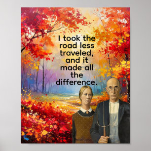 Ik nam de minder bereisde weg, poster