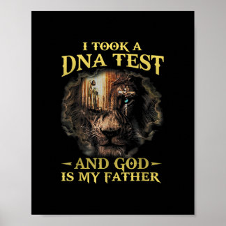 Ik nam een DNA test en God is mijn vader minnaar g Poster