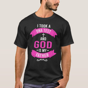 Ik nam een DNA-test en God is mijn vaders roze T-shirt