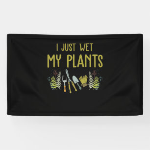 Ik nat alleen mijn Planten groene tuinbouw voor tu Spandoek