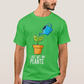 Ik nat gewoon mijn Planten grappige tuingeschenken T-shirt