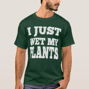Ik nat gewoon mijn Planten Grappige tuinieren woor T-shirt