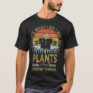 Ik nat mijn Planten en ik ken dingen die grappig z T-shirt
